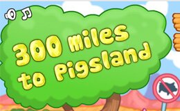 Доберись до Свиноленда